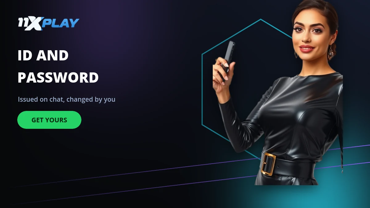 11xplay login id and password issued over chat with a masked password row